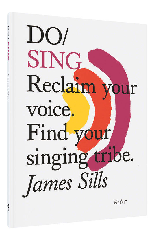 Do Sing - James Sills