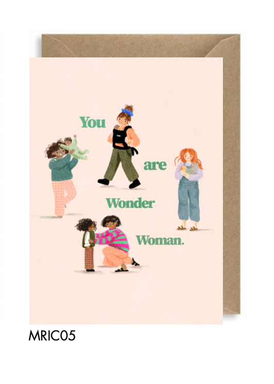 YOU ARE WONDER WOMAN