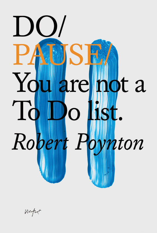 Do Pause - Robert Poynton