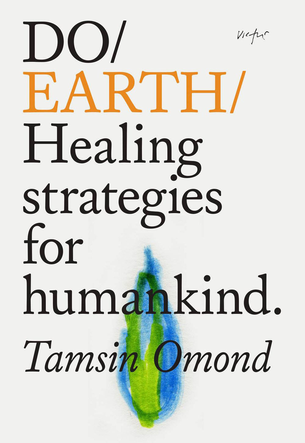 Do Earth - Tamsin Omond