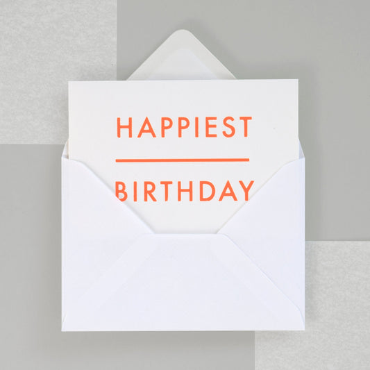 Foil Blocked Happiest Birthday card - Neon orange on white