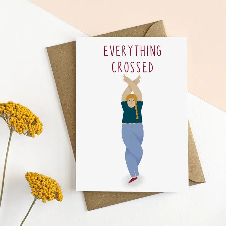 Everything Crossed Good Luck Card